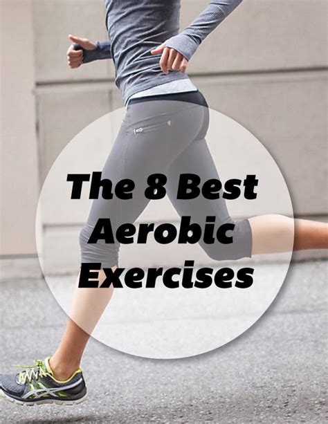 The 8 Best Aerobic Exercises