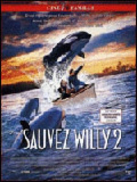 Sauvez Willy 2 De Dwight H Little 1995