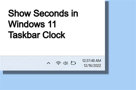 如何在 Windows 11 任務欄時鐘 2022 中顯示秒數 Viprator