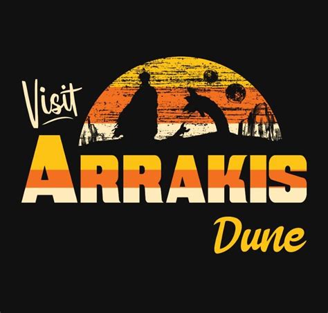 Visit Arrakis Dune T Shirt By Noble Tee Shop The Shirt List