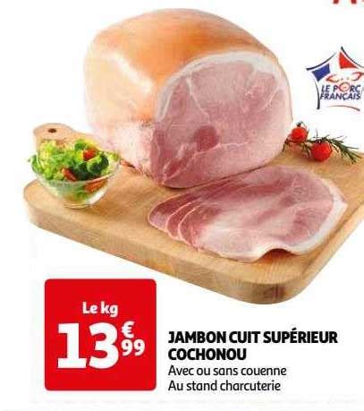 Promo Jambon Cuit Supérieur Cochonou chez Auchan iCatalogue fr