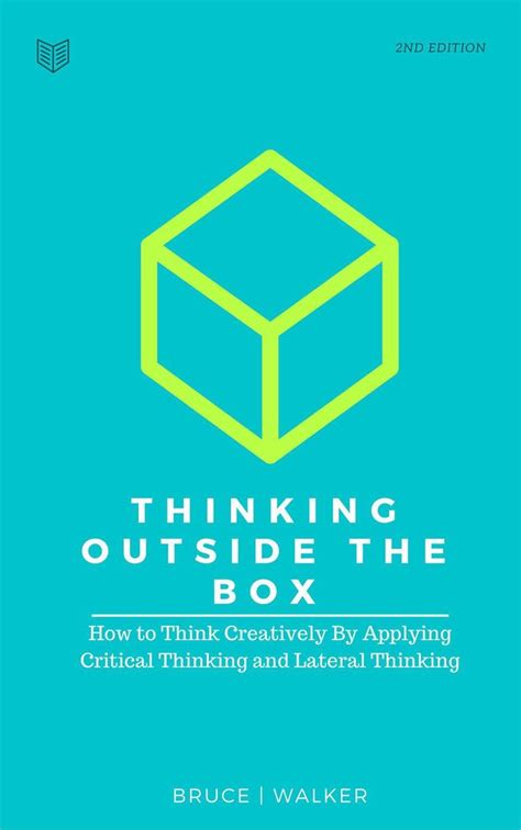 Read Thinking Outside The Box How To Think Creatively By Applying