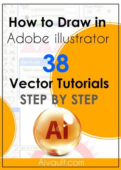 38 Step By Step Adobe Illustrator Tutorials To Help You