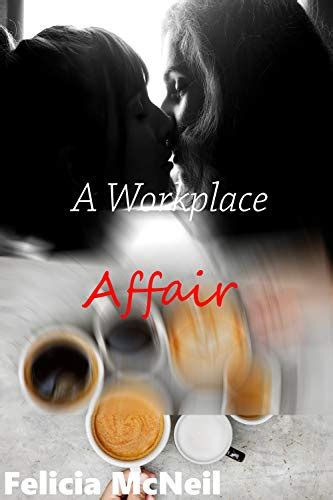 A Workplace Affair Lesbian Erotica Lesbian Romance Lesbian Fiction
