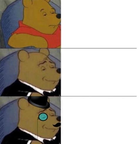 Tuxedo Winnie The Pooh Panel Meme Template Pi Ata Farms The Best