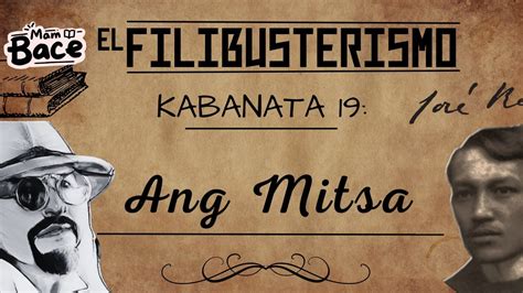 El Filibusterismo Kabanata 19 Ang Mitsa Filipino 10 Youtube