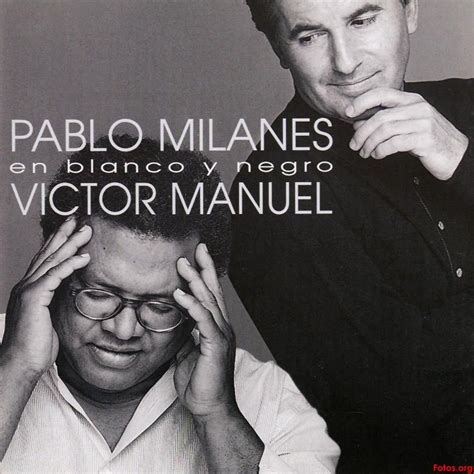 En Blanco Y Negro Victor Manuel Pablo Milanes Mp3 Buy Full Tracklist