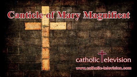 Canticle Of Mary The Magnificat Powerful Prayer For Mother Mary Youtube