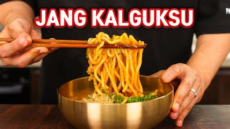 Jang Kalguksu Korean Gochujang Noodle Soup