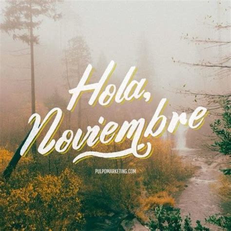 Bienvenido Noviembre 2021 Todo Imágenes