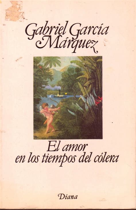 El Amor En Los Tiempos Del Colera G García Márquez 39000 En