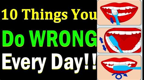 10 everyday things that you ve been doing all wrong things you do wrong every day