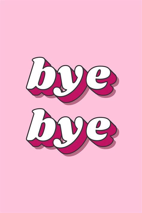 Bye Bye Word Retro Bold Font Typography Free Image By