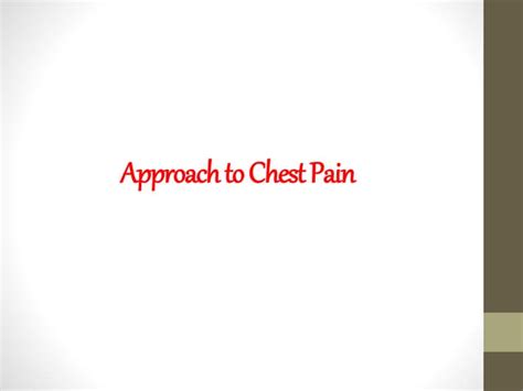 ‫approach Chest Pain Ppt