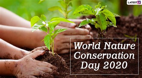 World Nature Conservation Day 2020 History And Signif