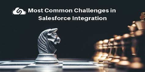 Most Common Salesforce Integration Challenges Solunus Technologies