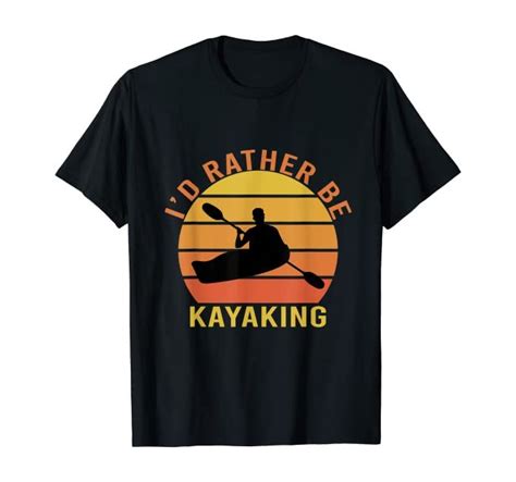 Funny Vintage Id Rather Be Kayaking Lake Canoeing Camping T Shirt