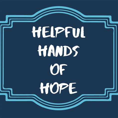Helpful Hands Of Hope Posts Facebook