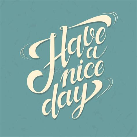 Have Nice Day Chalkboard Style Typographic Poster Stock Illustrations