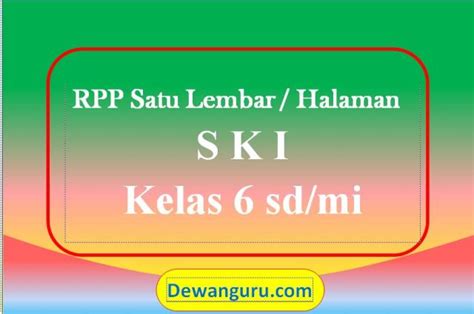 Cara menghias kelas dengan kreatif membuat hiasan dinding kelas. RPP SKI Satu Lembar / Halaman Kelas 6 SD/MI - Dewanguru.com