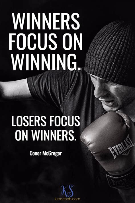 Winners Focus On Winning Losers Focus On Winners Conor Mcgregor