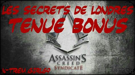 Assassin S Creed Syndicate Les Secrets De Londres Tenue Bonus YouTube