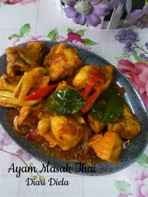 Seperti 4 resepi nasi ayam yang kami kongsikan di bawah ini. DIARI DIELA: Ayam Masak Thai