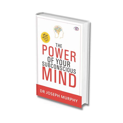 The Power Of Your Subconscious Mind Book By Joseph Murphy Paperback