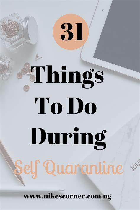 Things To Do During Self Quarantine Nikes Corner
