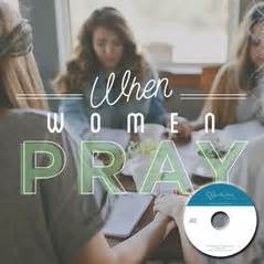 When Women Pray Day Programs Revive Our Hearts