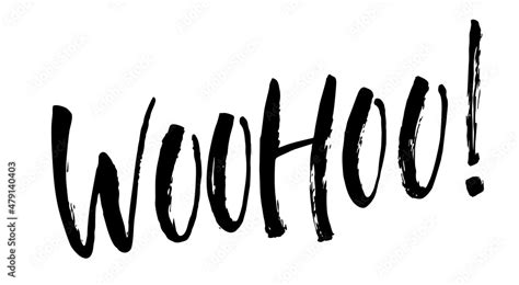 Woohoo Ink Brush Hand Drawn Phrase Lettering Design Sticker For Social