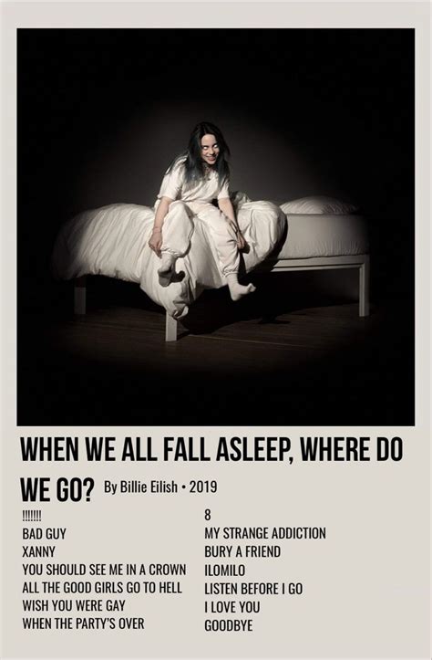 When We All Fall Asleep Where Do We Go Music Poster Ideas
