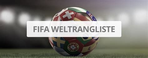 Schweizer radio und fernsehen, zur startseite. FIFA Weltrangliste - die aktuelle Fußball Rangliste