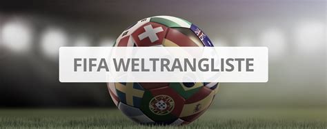 Beispielsweise veröffentlichte die fifa am 28. FIFA Weltrangliste - die aktuelle Fußball Rangliste