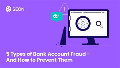 5 Types Of Bank Account Fraud And How To Prevent Them Seon