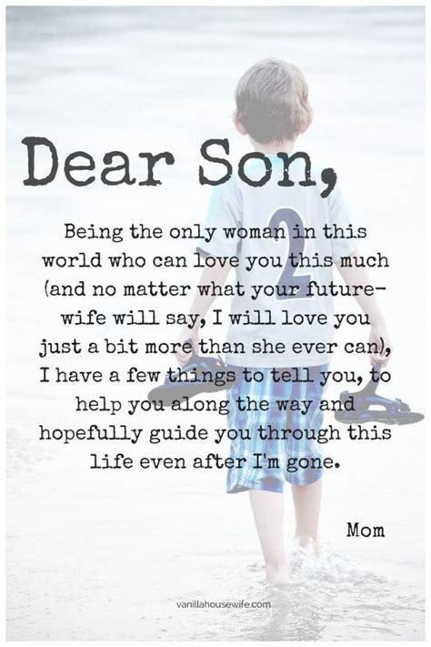 Dear Son The Vanilla Housewife Son Quotes Mother Quotes I Love My Son