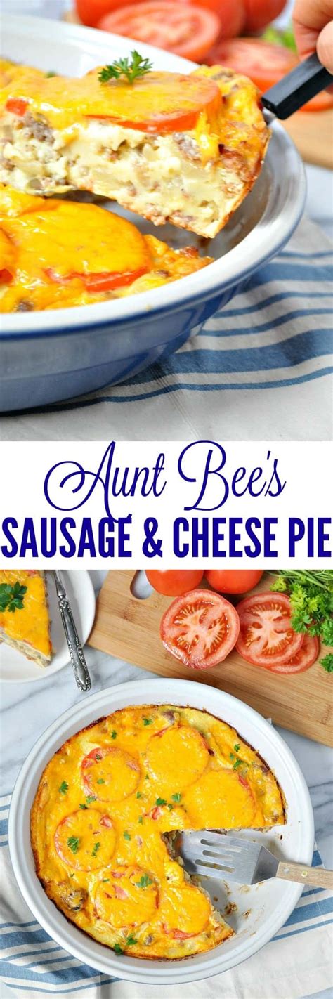 Aunt Bees Sausage And Cheese Pie The Seasoned Mom