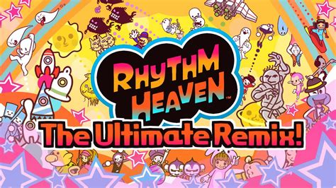 The Rhythm Heaven Ultimate Remix By BurritoBones Series Medley YouTube