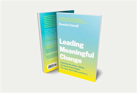 Leading Meaningful Change Figure 1 Publishing
