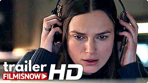 Official Secrets Trailer 2019 Keira Knightley Katherine Gun Movie