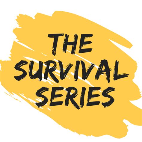 The Survival Series