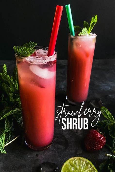Strawberry Shrub Summer Recipes Non Alcoholic Drinks Mocktail Recipe
