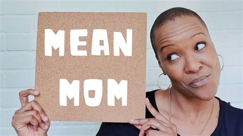 Mean Mom Confession Youtube