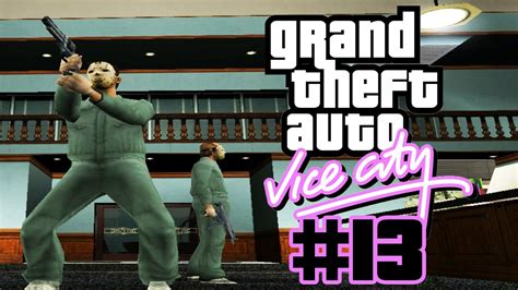 RaubÜberfall Auch In Vice City Lets Play Gta Vice City 13 Youtube