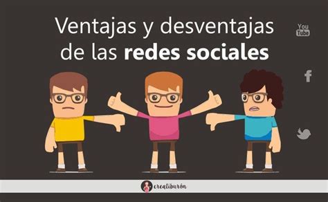 Ventajas Y Desventajas De Las Redes Sociales Para Profesionales