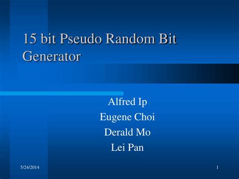Ppt 15 Bit Pseudo Random Bit Generator Powerpoint Presentation Free