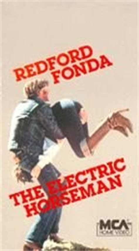 When he finds out they are going drug the horse in case its too frisky, he rides off into the desert. Amazon.com: The Electric Horseman: Jane Fonda Robert ...