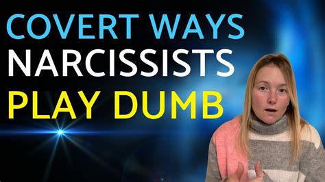 Covert Methods Narcissists Use To Play Dumb When Called Out