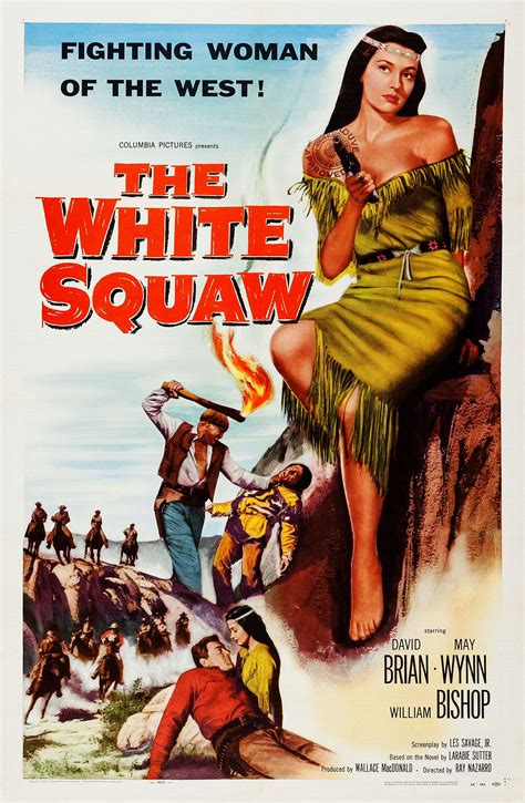 The White Squaw 1956 Film Posters Vintage Western Movies Movie Posters Vintage
