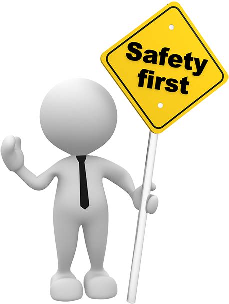 Safety First Sign Clipart Transparent Background Safety First Road